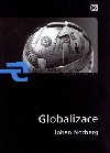 GLOBALIZACE - Johan Norberg