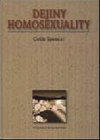 DEJINY HOMOSEXUALITY - Colin Spencer