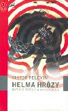 HELMA HRôZY - Viktor Pelevin