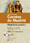 CUENTOS DE MADRID/MADRIDSKÉ POVÍDKY - Daniel Vazquez