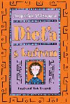 DIEA S KUFROM - Jacqueline Wilsonov; Nick Sharratt