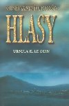 HLASY - Ursula K. Le Guin