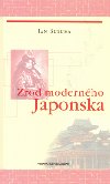 ZROD MODERNHO JAPONSKA - Ian Buruma