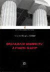 ORGANIZACE SOUDNICTV A PRVN SLUBY - Ilona Schelleov