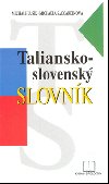 TALIANSKO-SLOVENSK SLOVNK - Michal Hluk; Michaela Saccardinov
