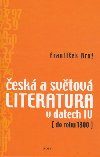 ESK A SVTOV LITERATURA V DATECH IV - Frantiek Bro