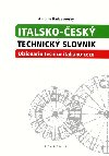 ITALSKO-ČESKÝ TECHNICKÝ SLOVNÍK - Antonín Radvanovský