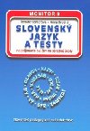 SLOVENSK JAZYK A TESTY - Renta Somorov; Anna Kroit