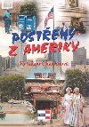 POSTEHY Z AMERIKY - Kateina Charvtov