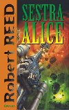 Sestra alice - Robert Reed