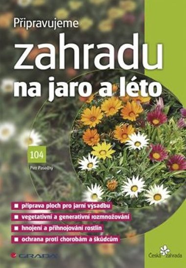 Pipravujeme zahradu na jaro a lto - Petr Pasen