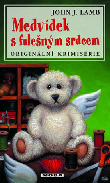Medvdek s falenm srdcem - John J. Lamb