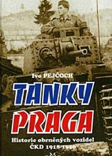 Tanky praga - Ivo Pejoch