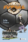 Julo stonoka - Joachim Masannek