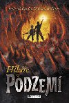 Hlbie v podzem - Roderick Gordon; Brian Williams