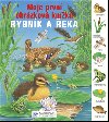 Rybnk a eka moje prvn obrzkov knka - 