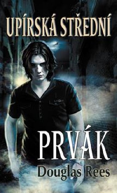 Uprsk stedn – Prvk - Douglas Rees