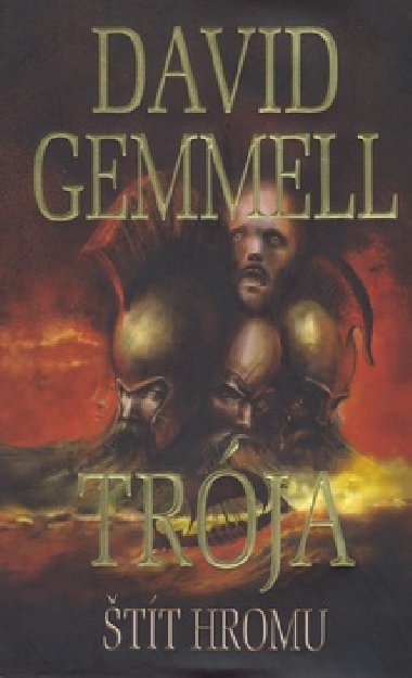 Trja tt hromu - David Gemmell