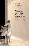 Stalo sa prvho septembra - Pavol Rankov