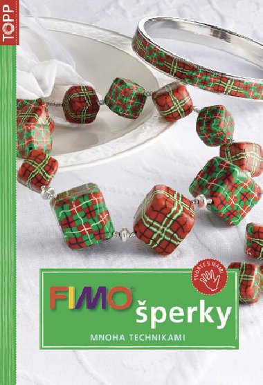 FIMO perky mnoha technikami - Topp
