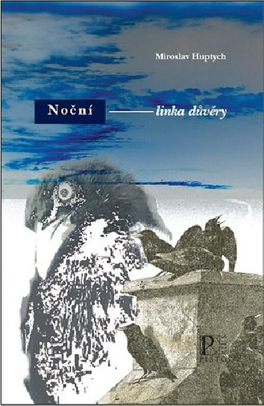 Non linka dvry - Miroslav Huptych