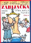 Zabijaka oima naich litert - Vra Ebr
