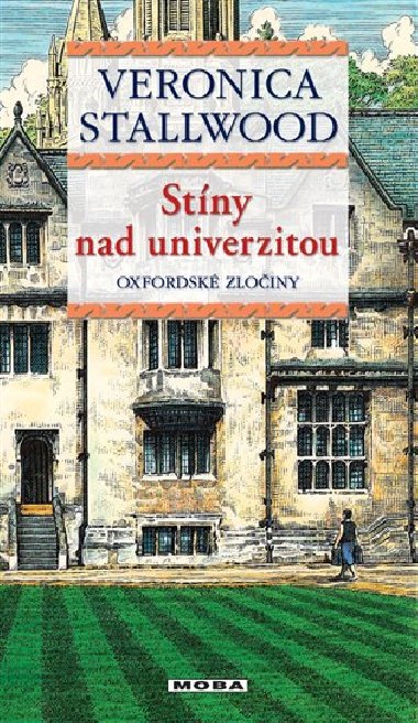 Stny nad universitou - Veronica Stallwood