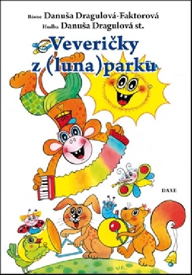 Veveriky z (luna)parku - Danua Dragulov-Faktorov