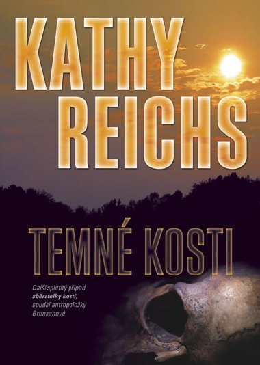 Temn kosti - Kathy Reichs