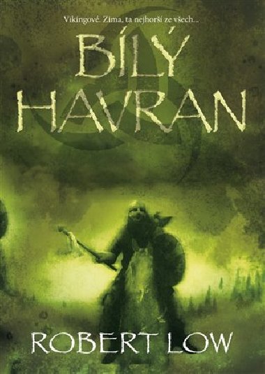 Bílý havran - Robert Low