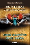 Boj o poklad velk pyramidy - Katherine Roberts