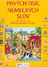 Prvch tisc nemeckch slov - Heather Ameryov; Stephen Cartwright