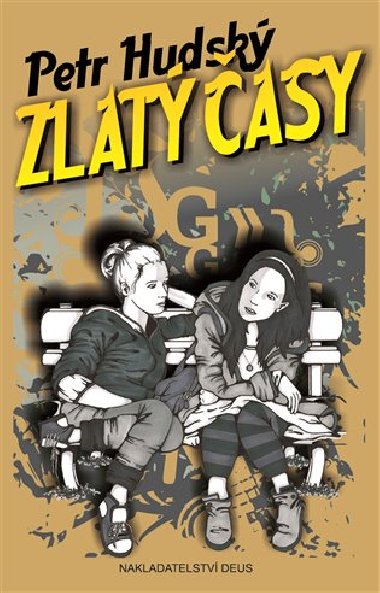 Zlat asy - Petr Hudsk