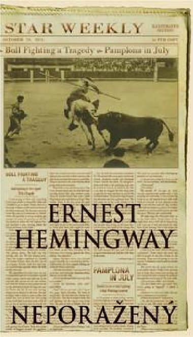Neporažený - Ernest Hemingway