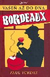 Bordeaux - Paul Torday