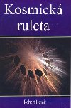 Kosmick ruleta - Robert Homir
