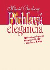 Pichav elegancia - Muriel Barberyov