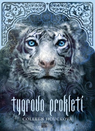Tygrovo proklet - tyg sga 1 - Colleen Houckov