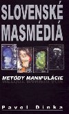 Slovensk masmdi - Pavol Dinka