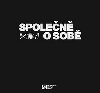 Spolen o sob - Thomas Mann