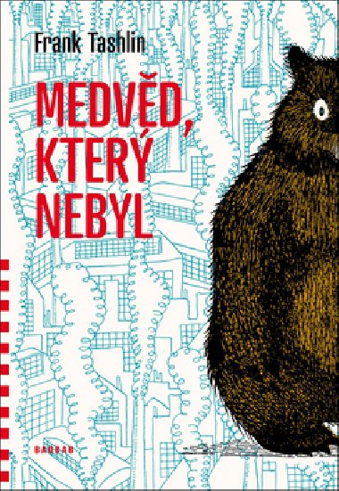 Medvd kter nebyl - Frank Tashlin