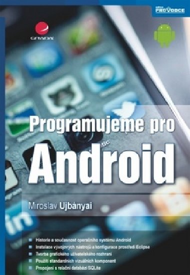 Programujeme pro android - Miroslav Ujbányai