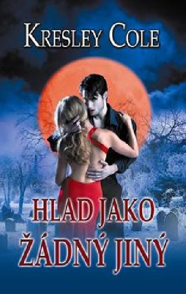 Hlad jako dn jin - Kresley Cole