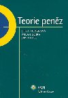 Teorie penz - Jan Havel; Milan Sojka; Jitka Koderov