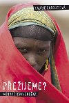 Peijeme? Morov rny dneka - Laurie Garrettov