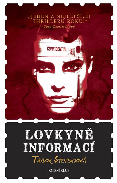 Lovkyn informac - Taylor Stevensov