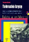 Tobruck krysy - Toman Brod