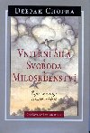 Vnitřní síla a svoboda a milosrdenství - Deepak Chopra