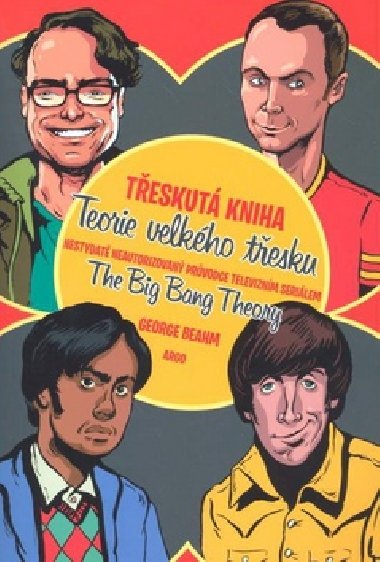 Teskut kniha teorie velkho tesku - George Beahm