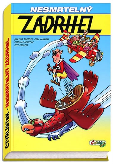 Nesmrteln zdrhel - Bobkov, Lamkov, Nmeek, Pobork